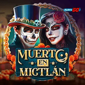 PlaynGo : Muerto en Mictlán - BIROPAY28
