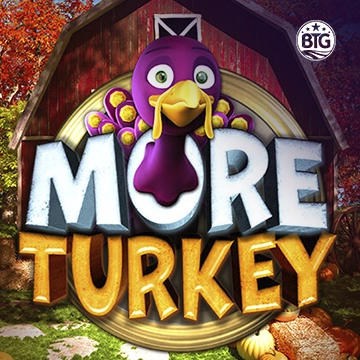 Bigtime : More Turkey - BIROPAY28
