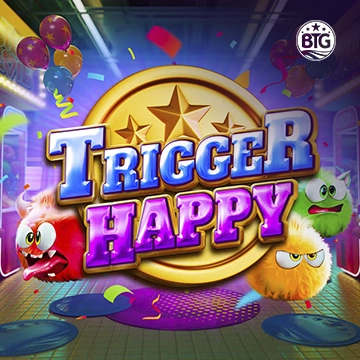 Bigtime : Trigger Happy - BIROPAY28