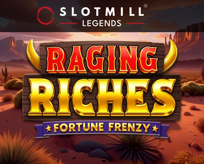 Slotmill : Raging Riches - BIROPAY28