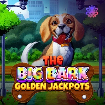 The Big Bark: Golden Jackpots! - BIROPAY28